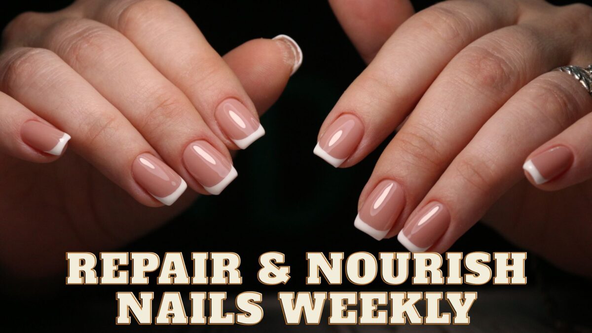 Weekly Nail and Cuticle Care Routine
